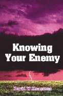 Knowing Your Enemy